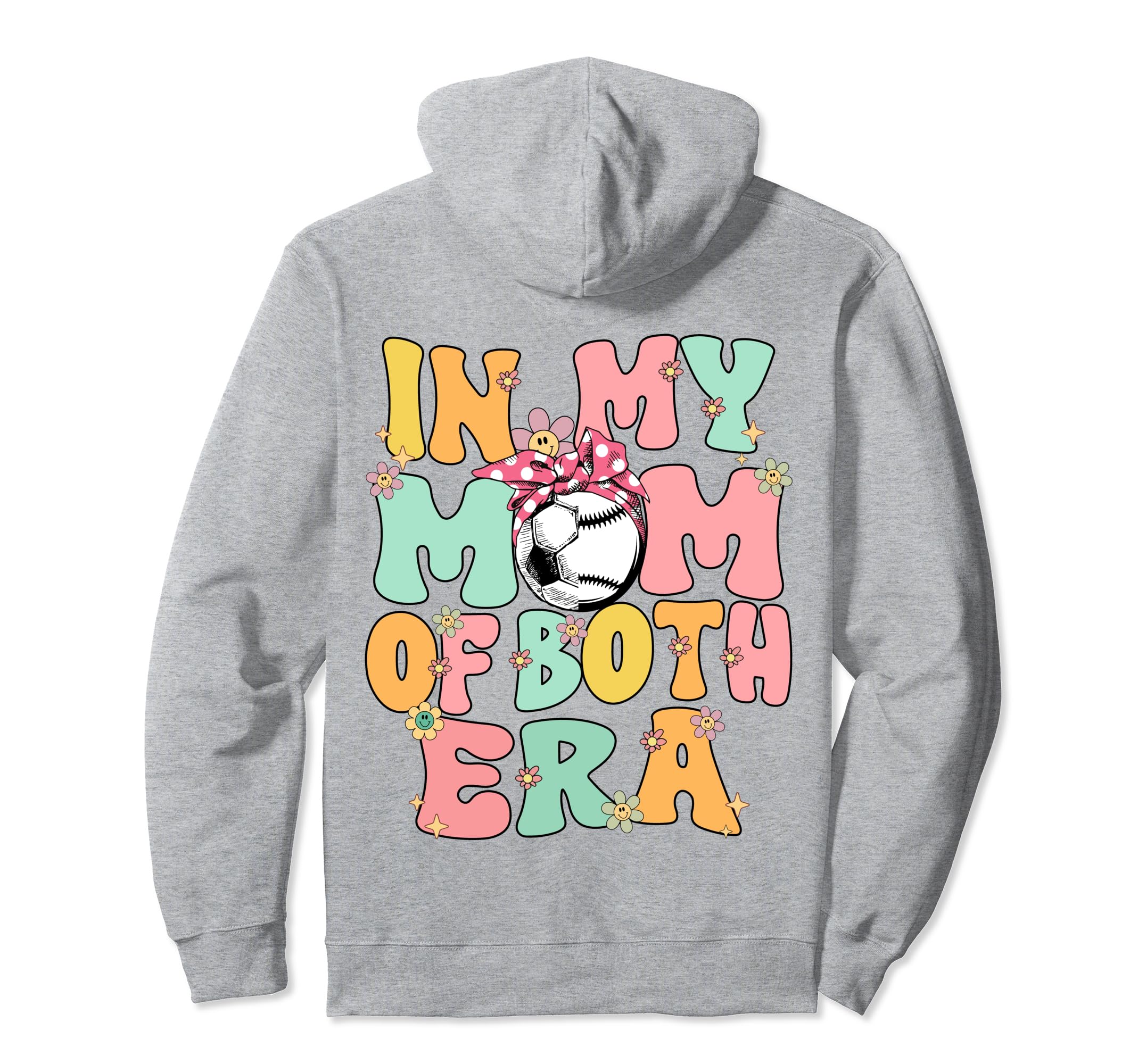 My Mom Both Era Baseball Soccer Mom Hoodie - Trendy Graphic Men Women - T-Shirt, Sweatshirt, Hoodie