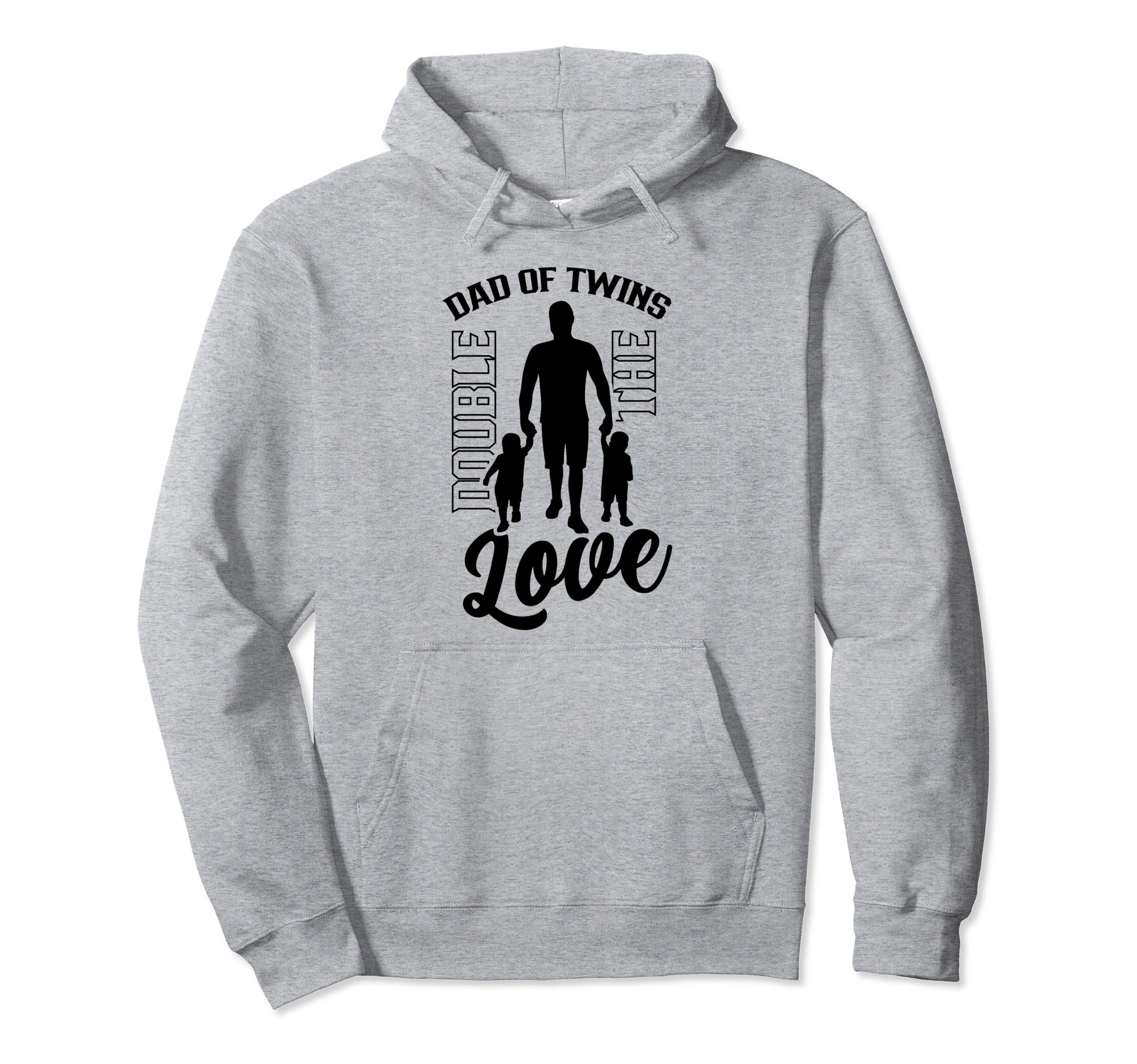 Dad Twins Double Love Sarcastic Twin Hoodie - Streetwear Style for Adults - T-Shirt, Sweatshirt, Hoodie