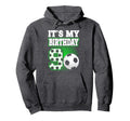 Birthday Tees 9 Soccer Its My 9Th Hoodie - Graphic Print Men Women - T-Shirt, Sweatshirt, Hoodie