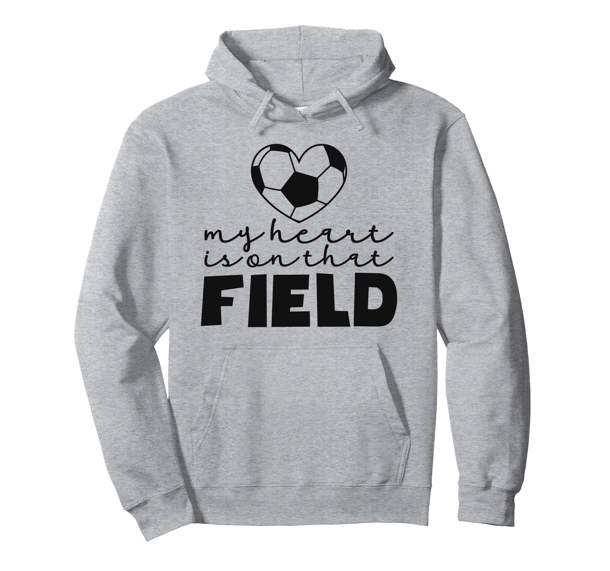 My Heart Is That Field Soccer Mom Hoodie - Casual Everyday Wear Unisex - T-Shirt, Sweatshirt, Hoodie