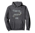 Forever Daddys Hoodie - Graphic Print Men Women - T-Shirt, Sweatshirt, Hoodie
