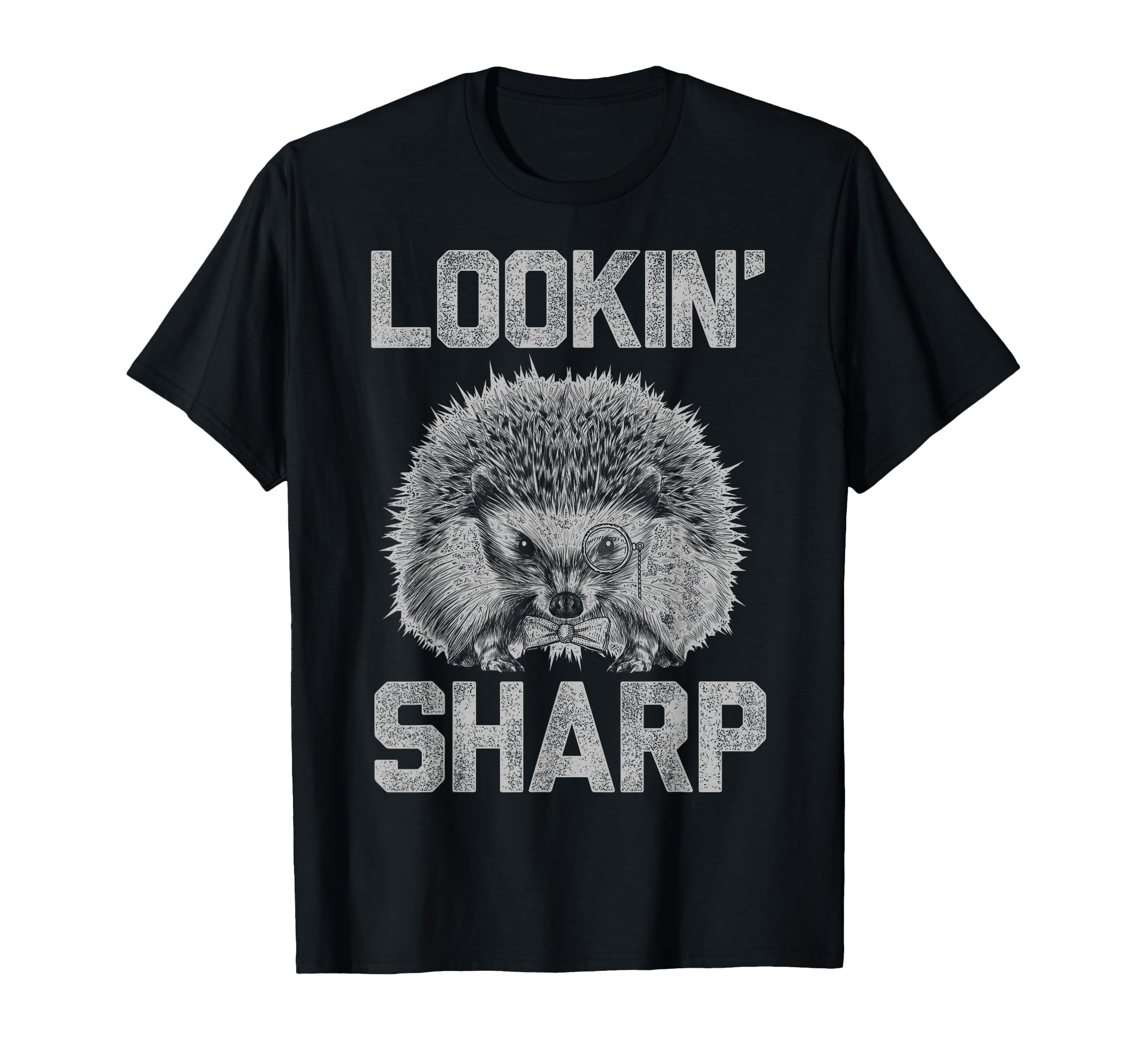 Lookin Sharp Dapper Hedgehog Dad Joke Pun T-Shirt - Custom Art Print Unisex - T-Shirt, Sweatshirt, Hoodie