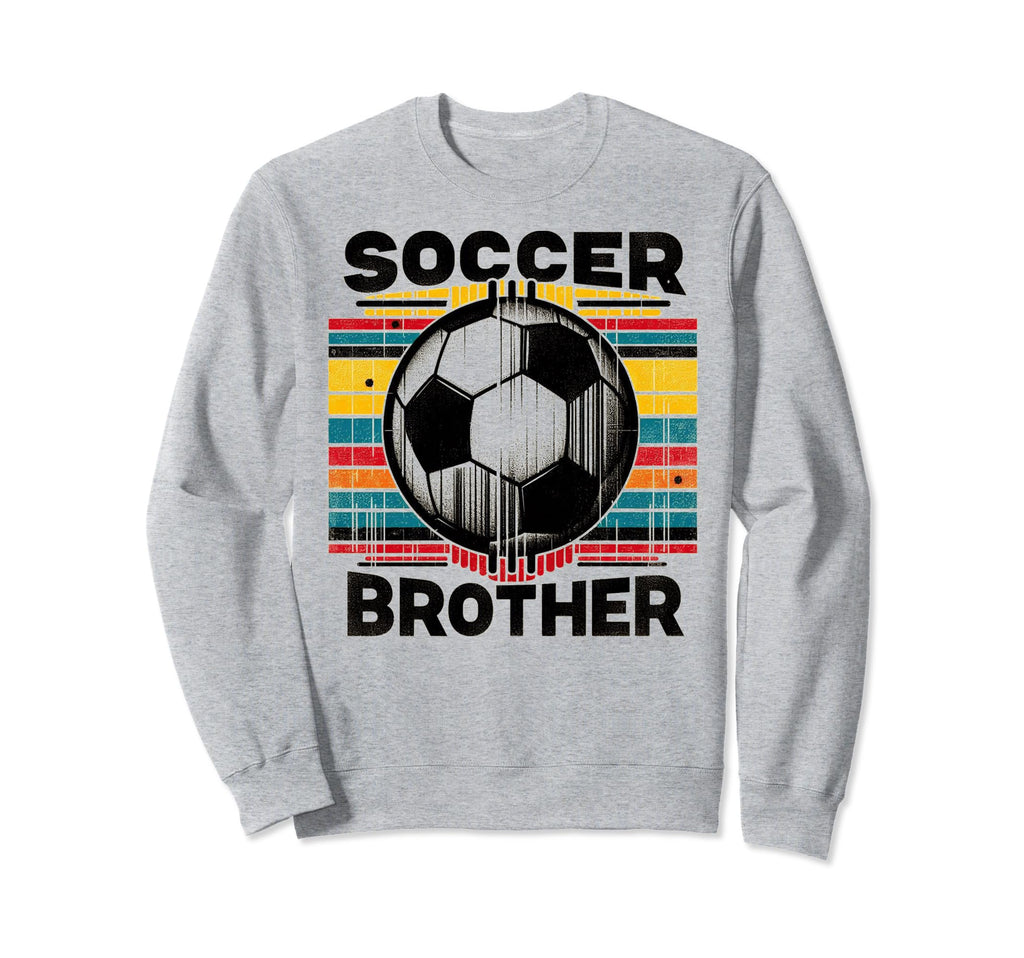 Soccer Brother Family Matching Team Sweatshirt - Unique Graphic Men Women - T-Shirt, Sweatshirt, Hoodie