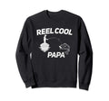 Fathers Day Dad Fishing Gift Reel Sweatshirt - Minimalist Print Men Women - T-Shirt, Sweatshirt, Hoodie
