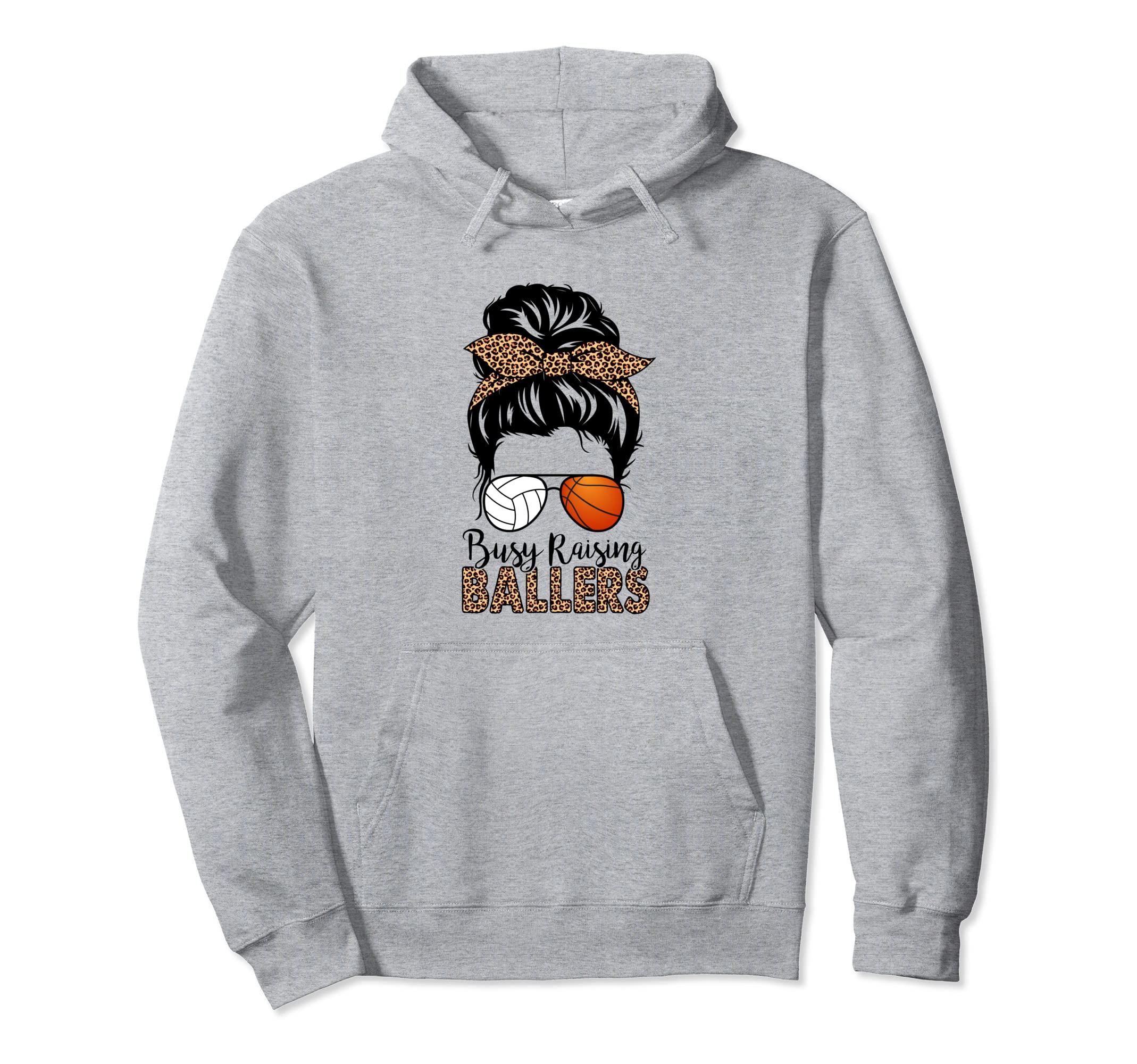 Busy Raising Ballers Basketball And Hoodie - Minimalist Print for Adults - T-Shirt, Sweatshirt, Hoodie