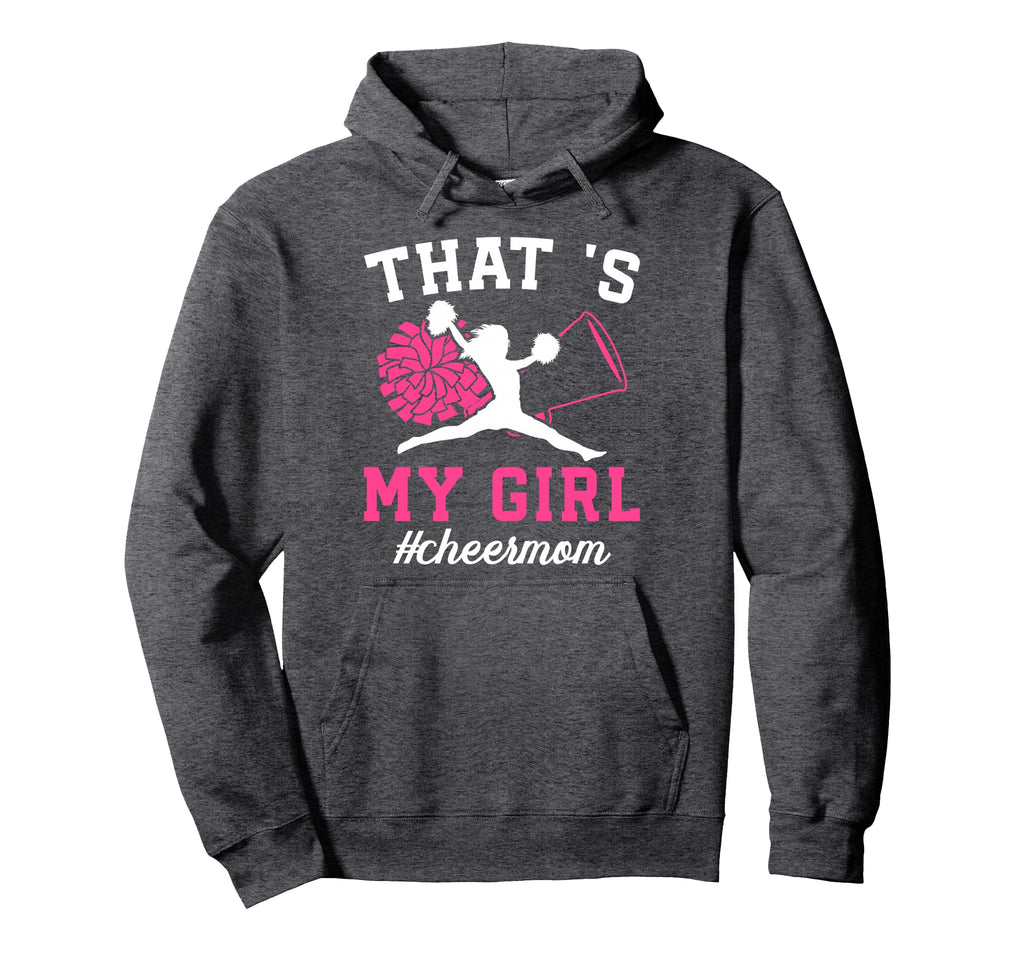 Thats My Cheer Mom Cheerleader Mother Hoodie - Aesthetic Graphic Unisex - T-Shirt, Sweatshirt, Hoodie