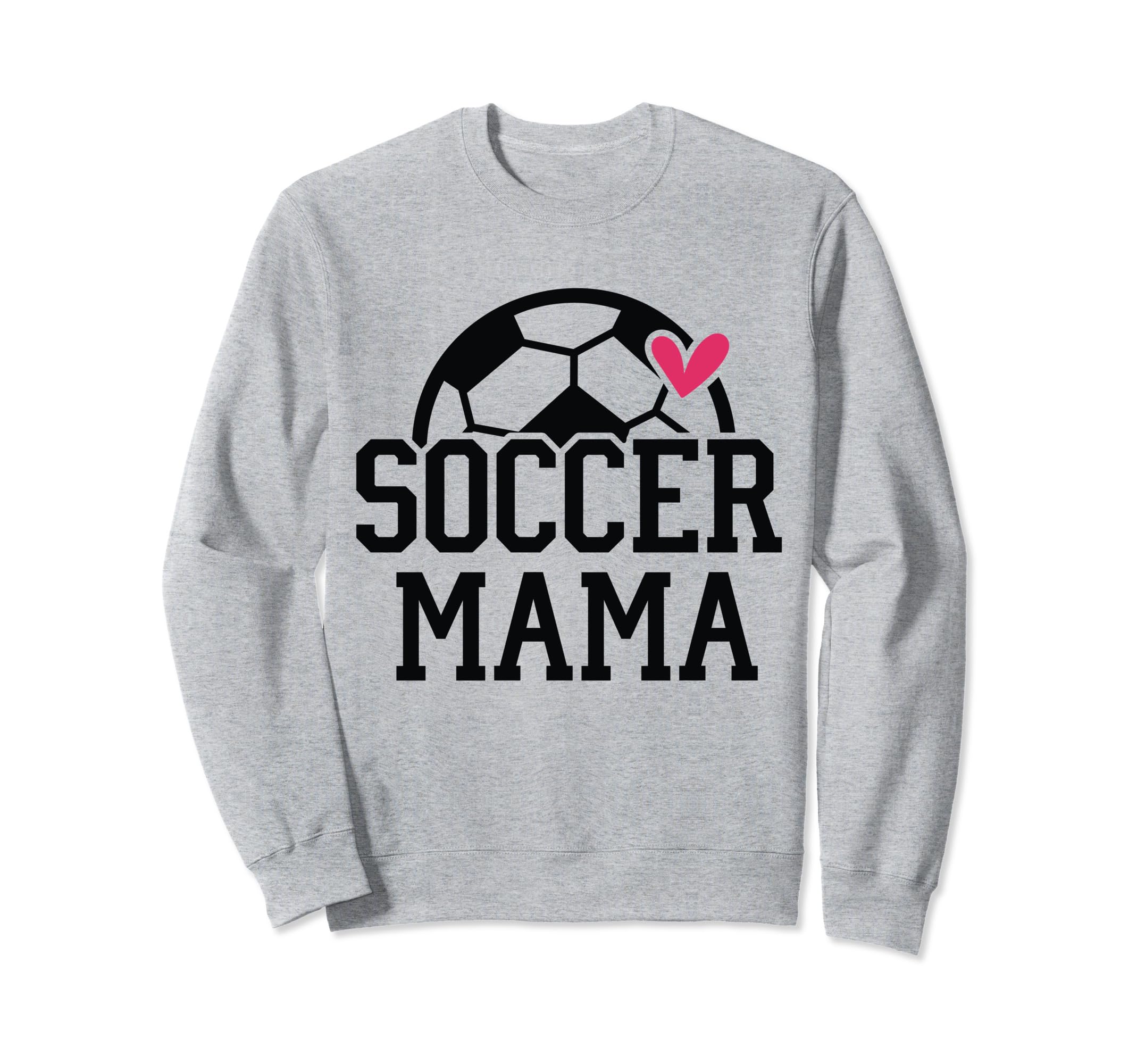 Soccer Mom Player Team Mama Sweatshirt - Casual Everyday Wear for Adults - T-Shirt, Sweatshirt, Hoodie
