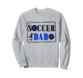 Father Son Daughter Soccer Dad Sweatshirt - Unique Graphic for Adults - T-Shirt, Sweatshirt, Hoodie