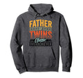 Fathers Day Father Twins Overachiever Hoodie - Aesthetic Graphic Unisex - T-Shirt, Sweatshirt, Hoodie