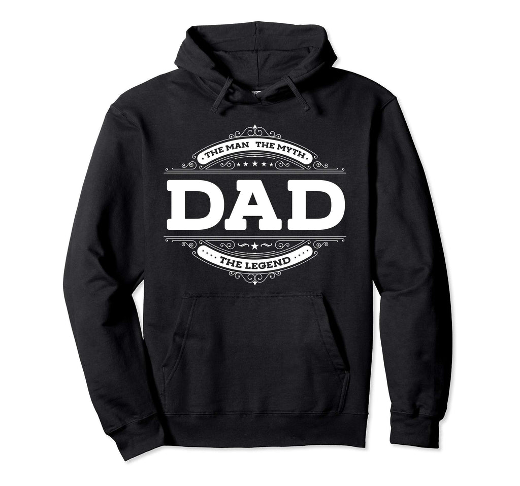 Dad Myth Legend Father Dad Uncle Gift Hoodie - Aesthetic Graphic Men Women - T-Shirt, Sweatshirt, Hoodie