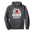 Class 2025 Senior Year Proud Dad Senior 2025 Hoodie - Unique Graphic Unisex - T-Shirt, Sweatshirt, Hoodie
