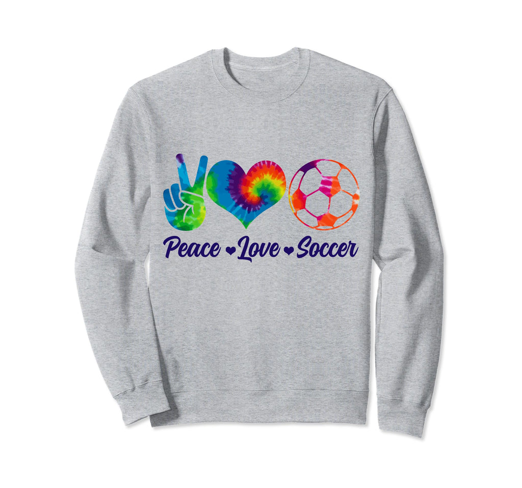 Soccer Tie Dye Peace Love Soccer Sweatshirt - Novelty Apparel for Adults - T-Shirt, Sweatshirt, Hoodie