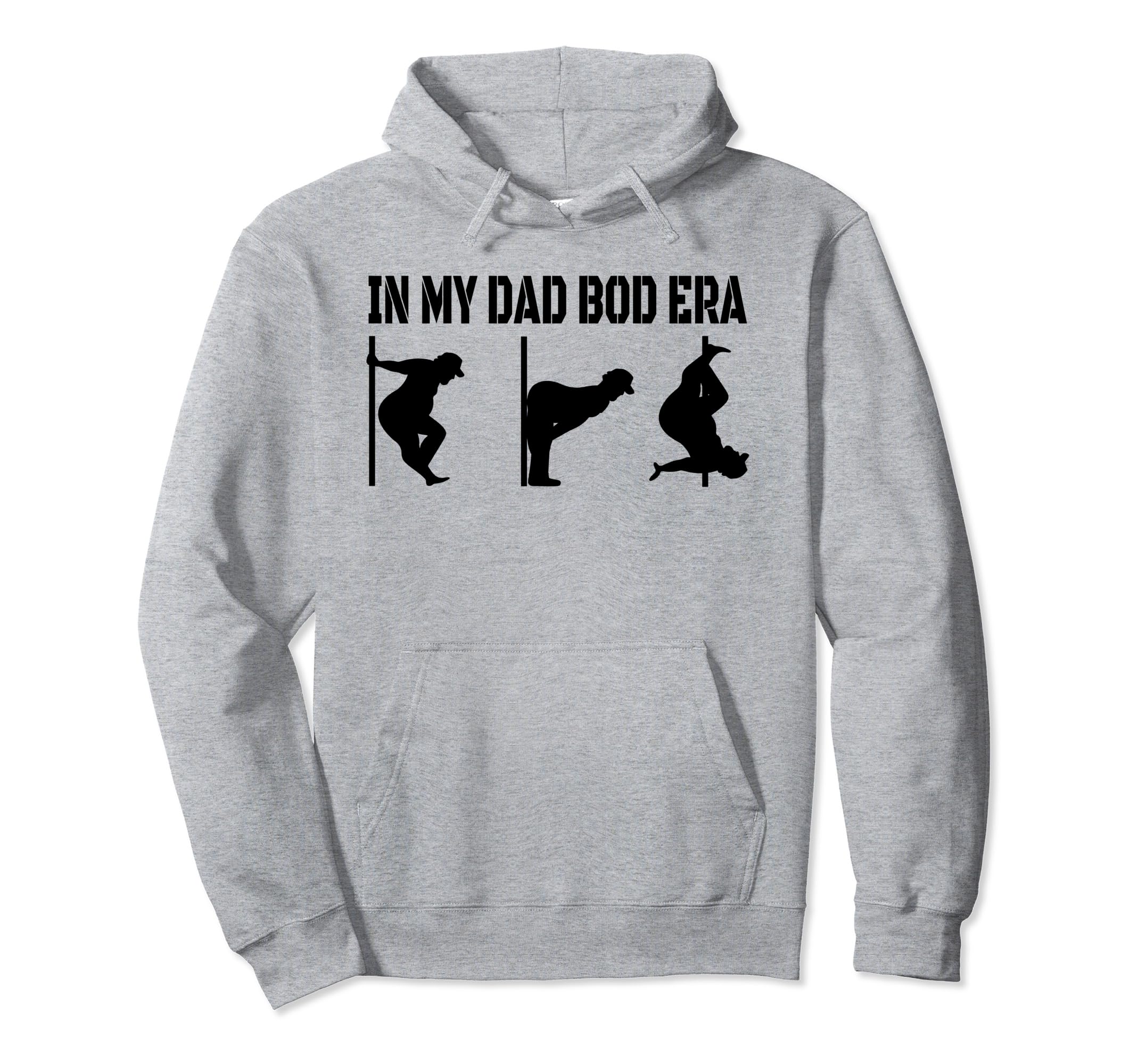 My Dad Bod Era Funny Dad Bod Veteran Hoodie - Graphic Print Men Women - T-Shirt, Sweatshirt, Hoodie