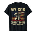 My Son Wears Combat Boots Proud Army T-Shirt - Custom Art Print Men Women - T-Shirt, Sweatshirt, Hoodie