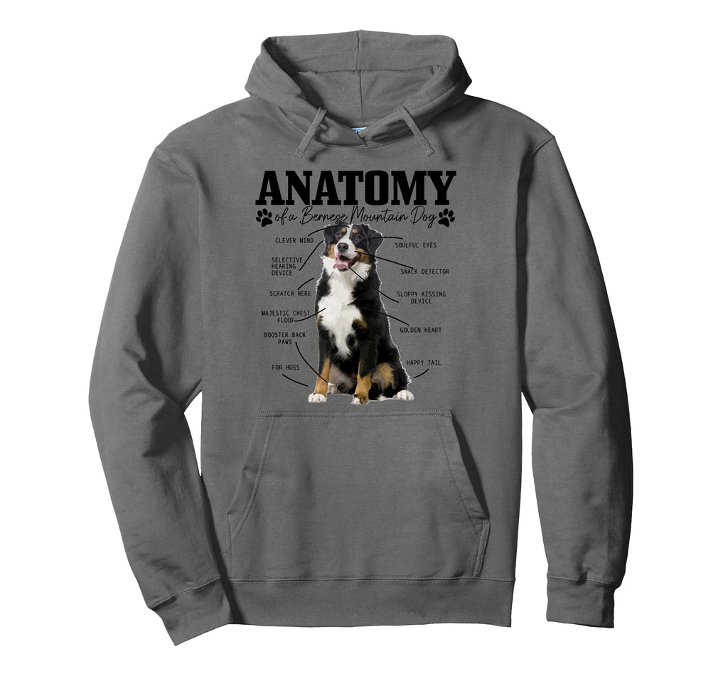 Bernese Mountain Dog Anatomy Funny Dog Mom Hoodie - Novelty Apparel Unisex - T-Shirt, Sweatshirt, Hoodie