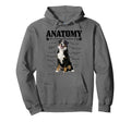 Bernese Mountain Dog Anatomy Funny Dog Mom Hoodie - Novelty Apparel Unisex - T-Shirt, Sweatshirt, Hoodie
