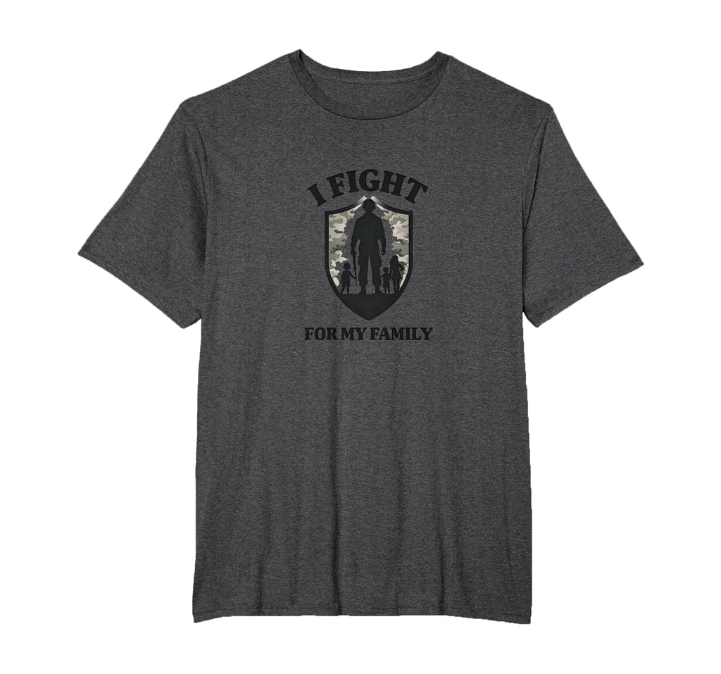 Army Dads I Fight My Family Military T-Shirt - Novelty Apparel for Adults - T-Shirt, Sweatshirt, Hoodie