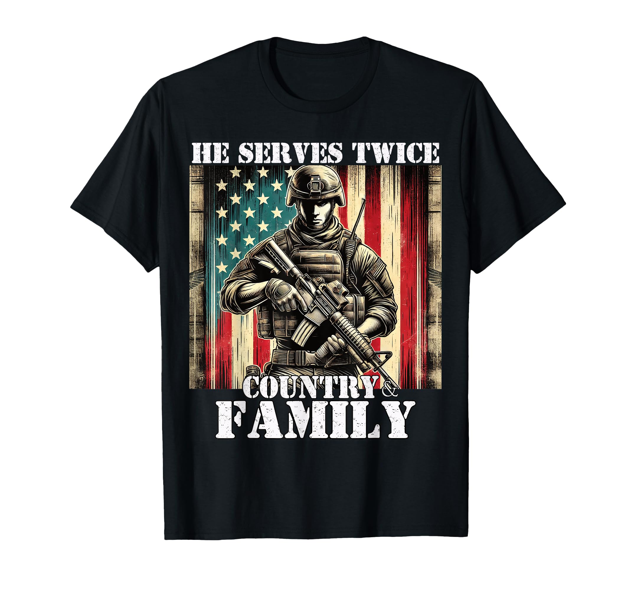 Proud To Serve Country Family Military T-Shirt - Unique Graphic Men Women - T-Shirt, Sweatshirt, Hoodie