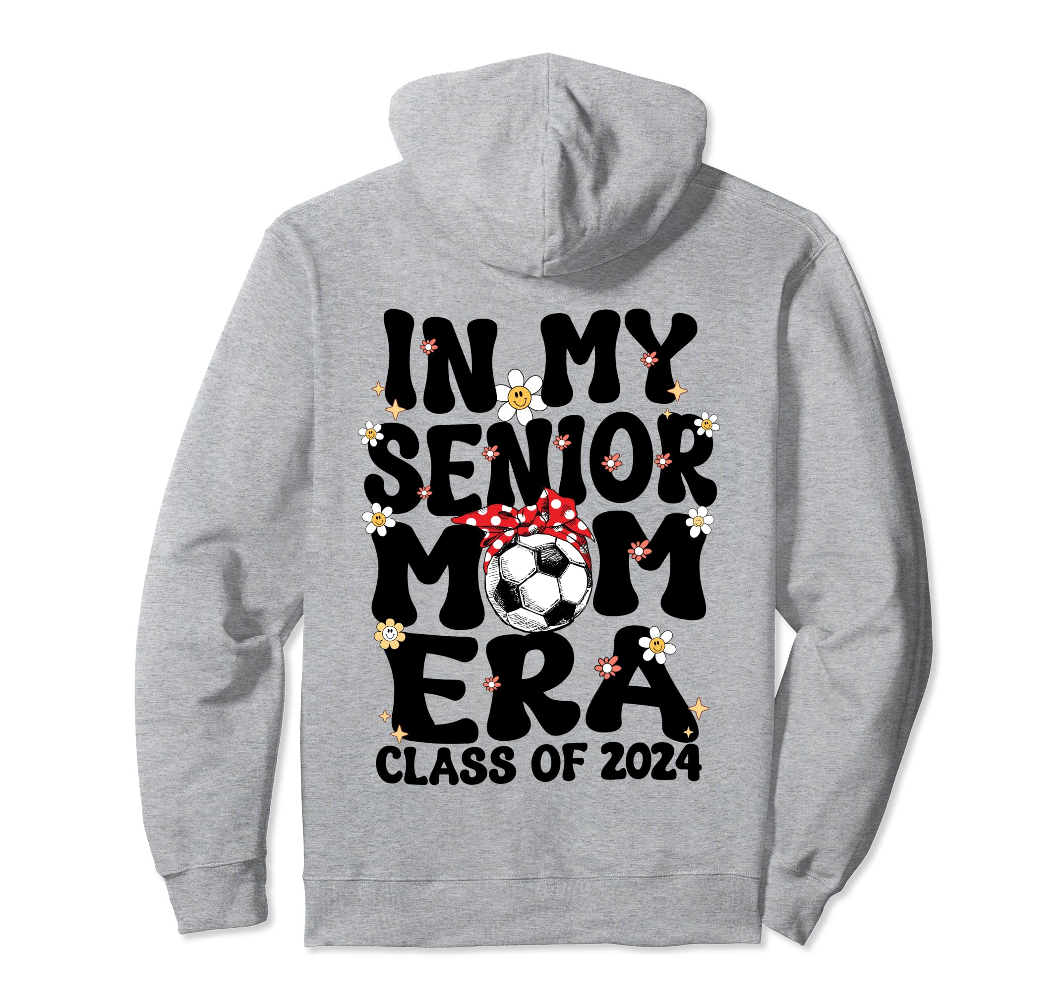 My Senior Soccer Mom Era Groovy Hoodie - Custom Art Print for Adults - T-Shirt, Sweatshirt, Hoodie
