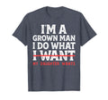 Funny Dad Father Im Grown I Do What My T-Shirt - Unique Graphic Men Women - T-Shirt, Sweatshirt, Hoodie