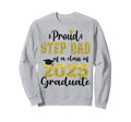 Super Proud Step Dad 2025 Sweatshirt - Casual Everyday Wear Unisex - T-Shirt, Sweatshirt, Hoodie