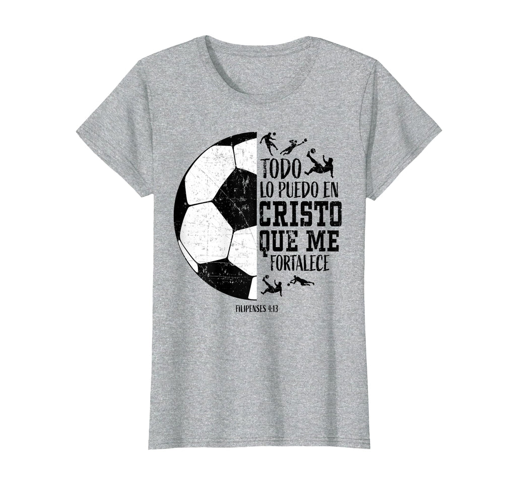 Todo Lo Puedo En Cristo Que Me T-Shirt - Fun Novelty Design Unisex - T-Shirt, Sweatshirt, Hoodie