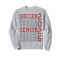 Soccer Senior Night Soccer Senior Sweatshirt - Streetwear Style for Adults - T-Shirt, Sweatshirt, Hoodie