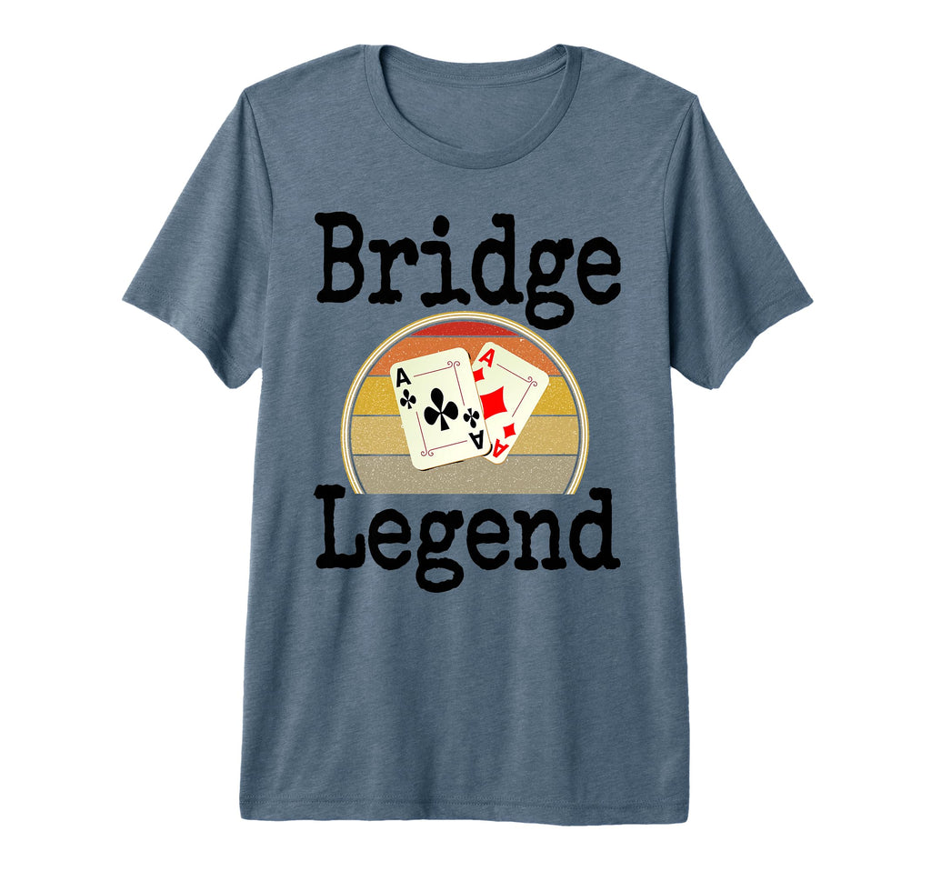 Funny Bridge Legend Card Game Winner T-Shirt - Fun Novelty Design Unisex - T-Shirt, Sweatshirt, Hoodie