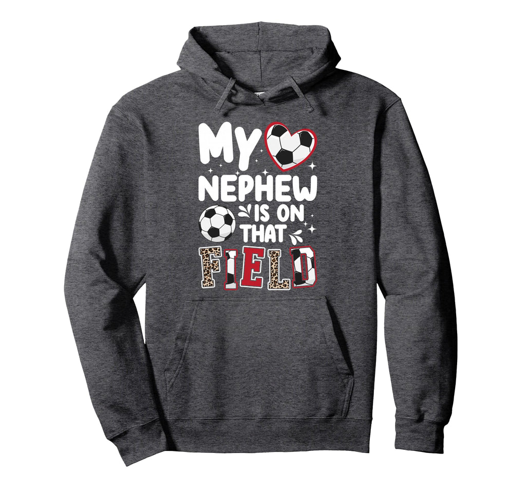 That Field Soccer Aunt Soccer Player Hoodie - Casual Everyday Wear Unisex - T-Shirt, Sweatshirt, Hoodie