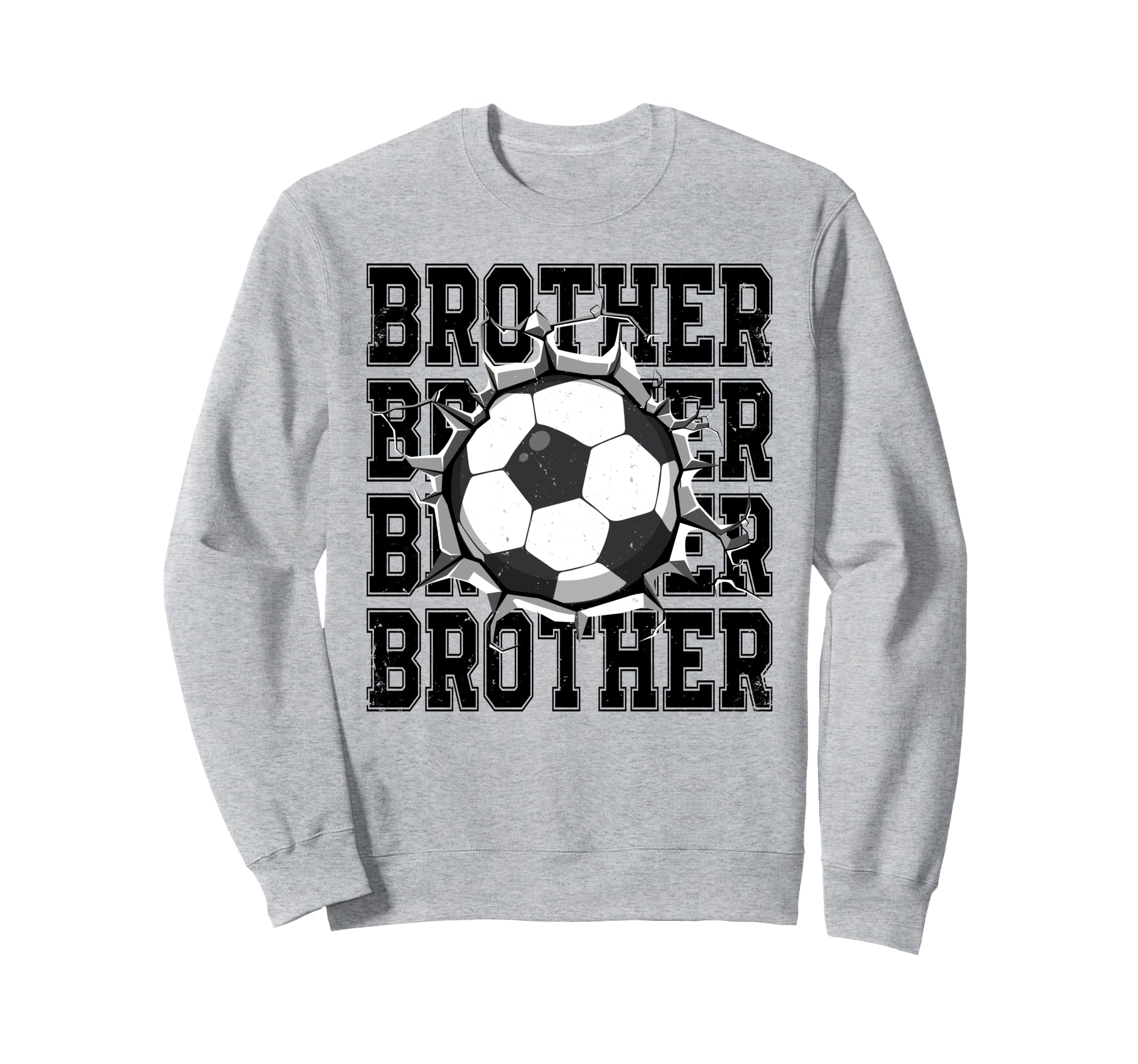 Soccer Brother Cracked Wall Family Sweatshirt - Streetwear Style Unisex - T-Shirt, Sweatshirt, Hoodie