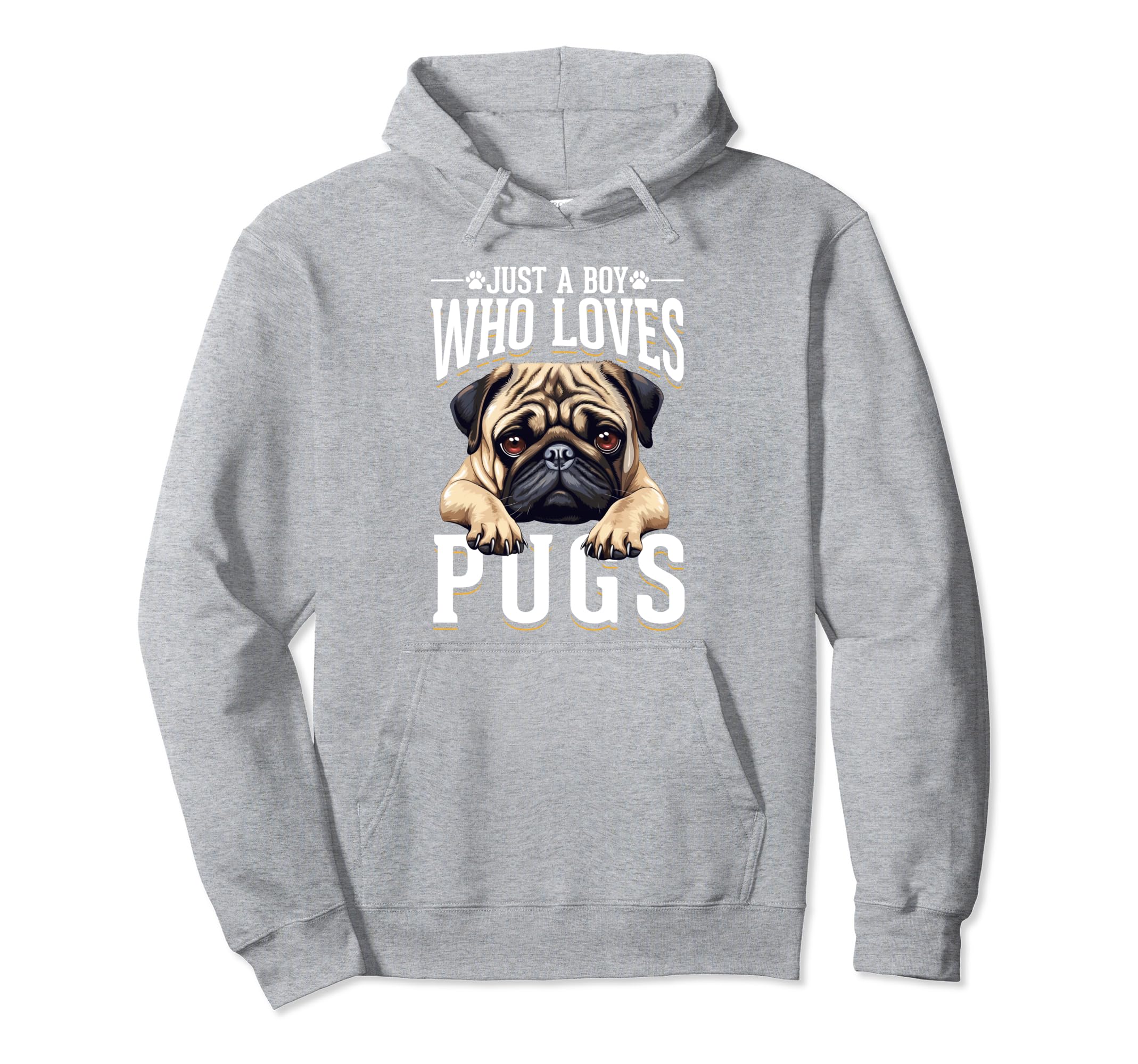 Just Who Loves Pugs Pug Lover Dog Dad Hoodie - Fun Novelty Design Men Women - T-Shirt, Sweatshirt, Hoodie