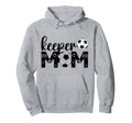 Soccer Keeper Mom Proud Mother Soccer Hoodie - Aesthetic Graphic Unisex - T-Shirt, Sweatshirt, Hoodie