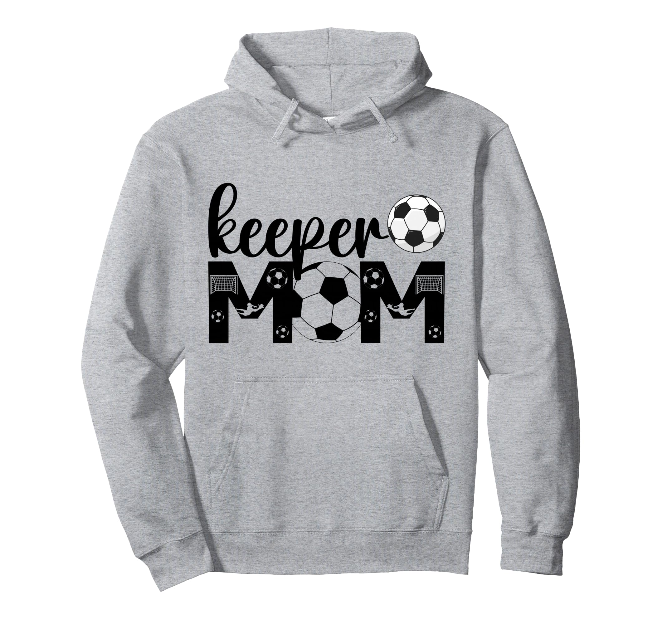 Soccer Keeper Mom Proud Mother Soccer Hoodie - Aesthetic Graphic Unisex - T-Shirt, Sweatshirt, Hoodie