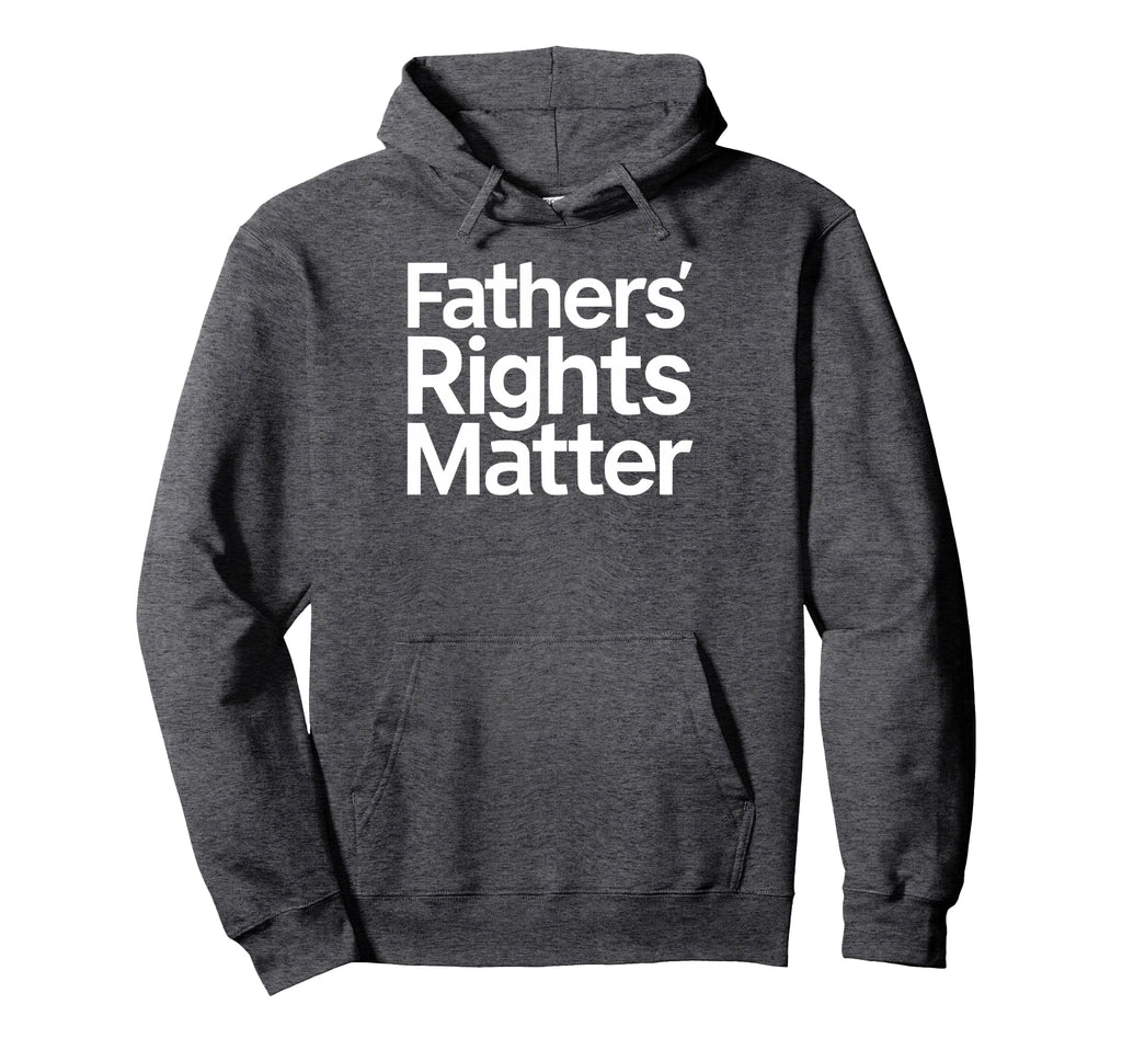 Fathers Rights Matter Support Single Dads Hoodie - Minimalist Print Unisex - T-Shirt, Sweatshirt, Hoodie