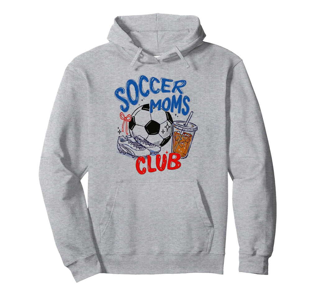 Funny Soccer Mom Club Hoodie - Trendy Graphic Unisex - T-Shirt, Sweatshirt, Hoodie