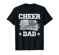 Cheer Dad American Flag Father T-Shirt - Unique Graphic Men Women - T-Shirt, Sweatshirt, Hoodie