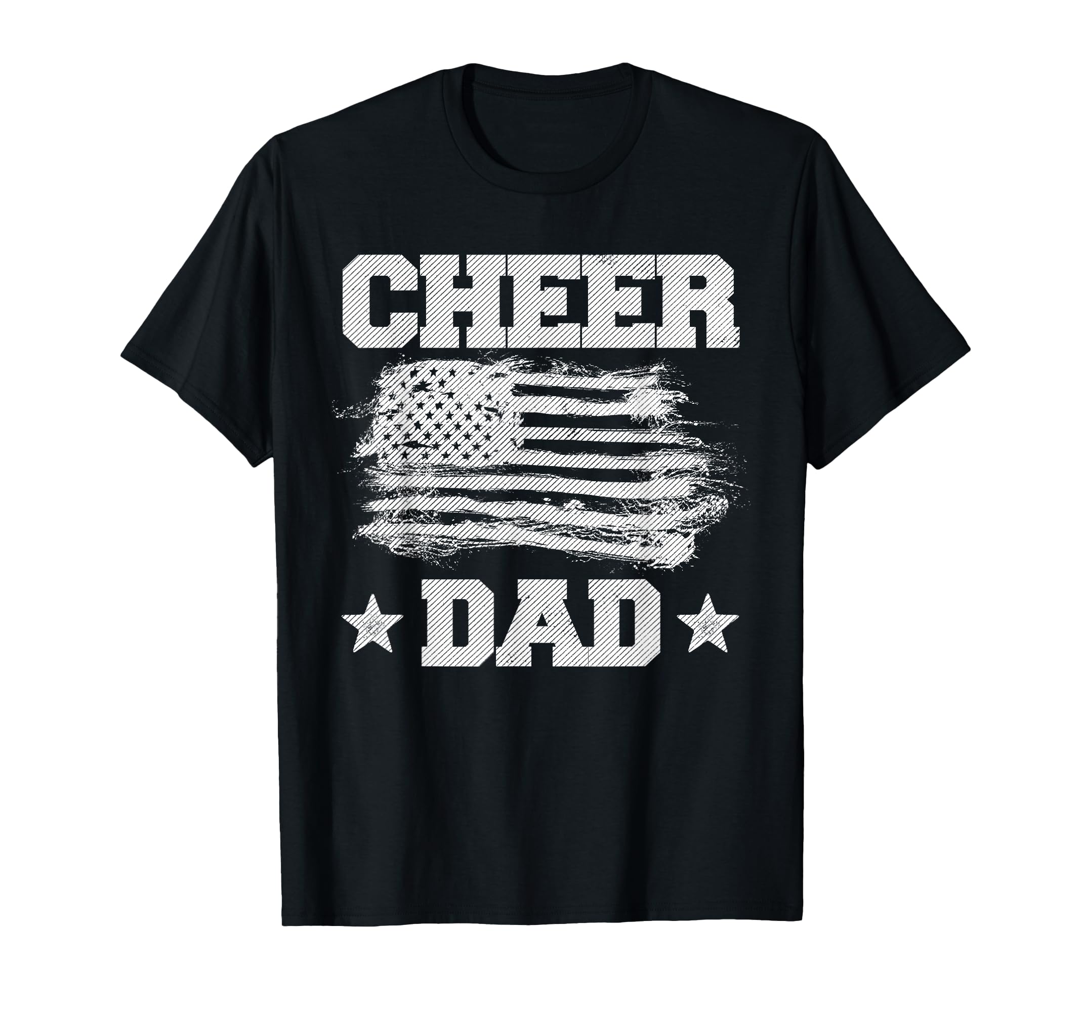 Cheer Dad American Flag Father T-Shirt - Unique Graphic Men Women - T-Shirt, Sweatshirt, Hoodie