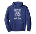 Dont Mess Papa Bear Fathers Day Gift Funny Hoodie - Trendy Graphic Unisex - T-Shirt, Sweatshirt, Hoodie