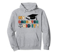 My Daughter Did It Graduation Hoodie - Casual Everyday Wear Men Women - T-Shirt, Sweatshirt, Hoodie