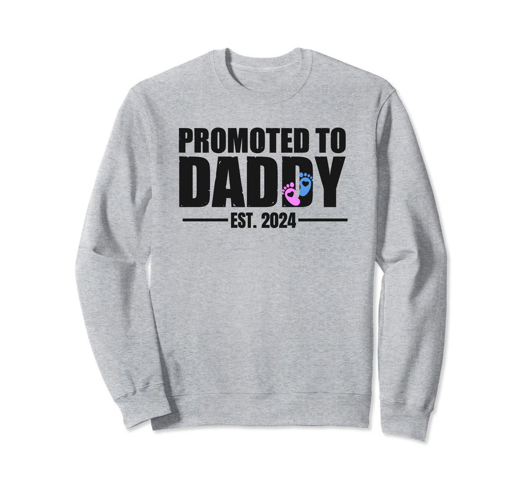 Promoted To Daddy Est 2024 New Sweatshirt - Aesthetic Graphic Men Women - T-Shirt, Sweatshirt, Hoodie