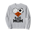 Ball Mom Funny Volleyball Soccer Sweatshirt - Minimalist Print for Adults - T-Shirt, Sweatshirt, Hoodie