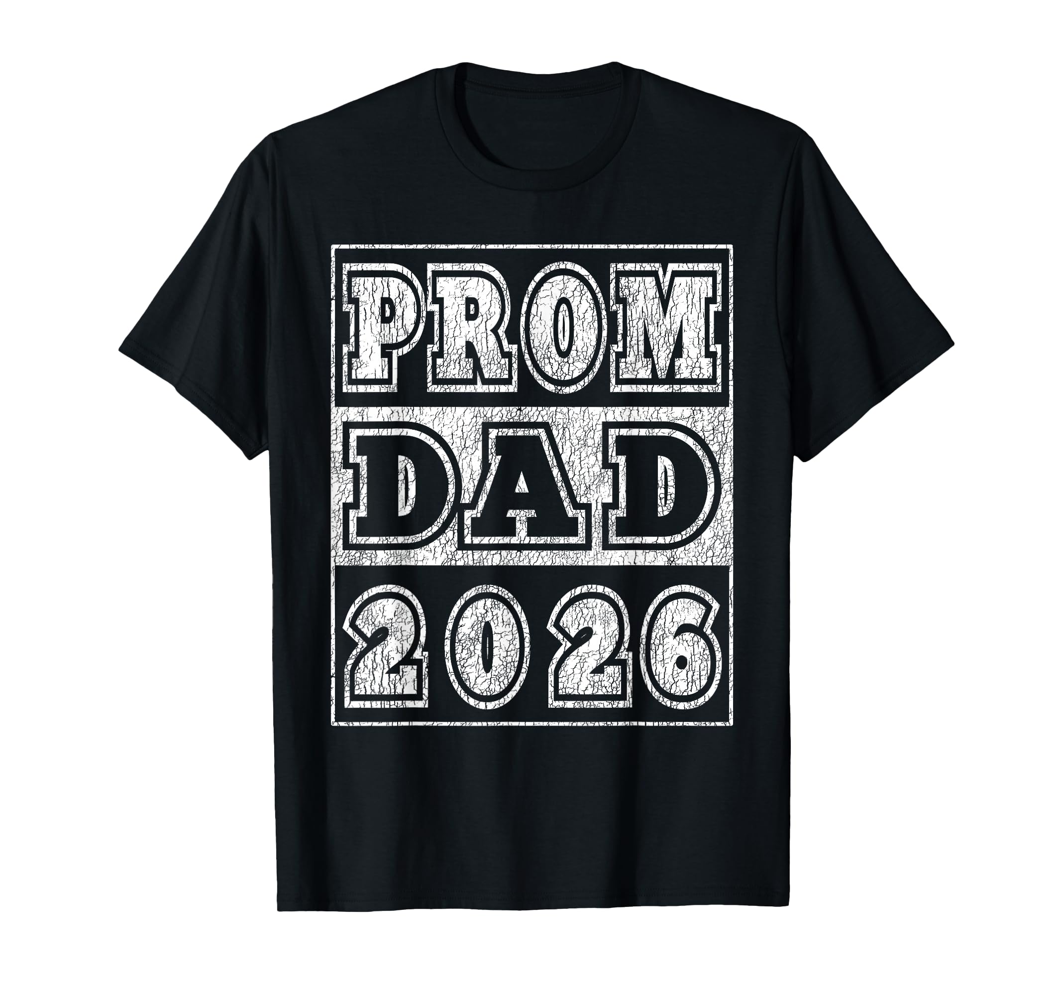 Prom Dad 2026 Prom Night Party T-Shirt - Novelty Apparel for Adults - T-Shirt, Sweatshirt, Hoodie