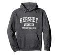 Hershey Pennsylvania Pa Established Hoodie - Custom Art Print Men Women - T-Shirt, Sweatshirt, Hoodie