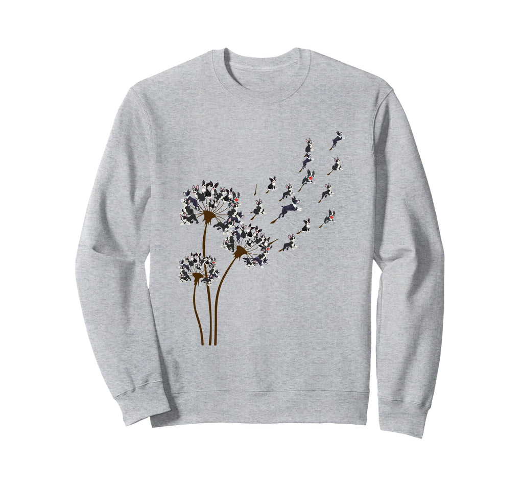 Boston Terrier Flower Fly Dandelion Sweatshirt - Novelty Apparel Unisex - T-Shirt, Sweatshirt, Hoodie