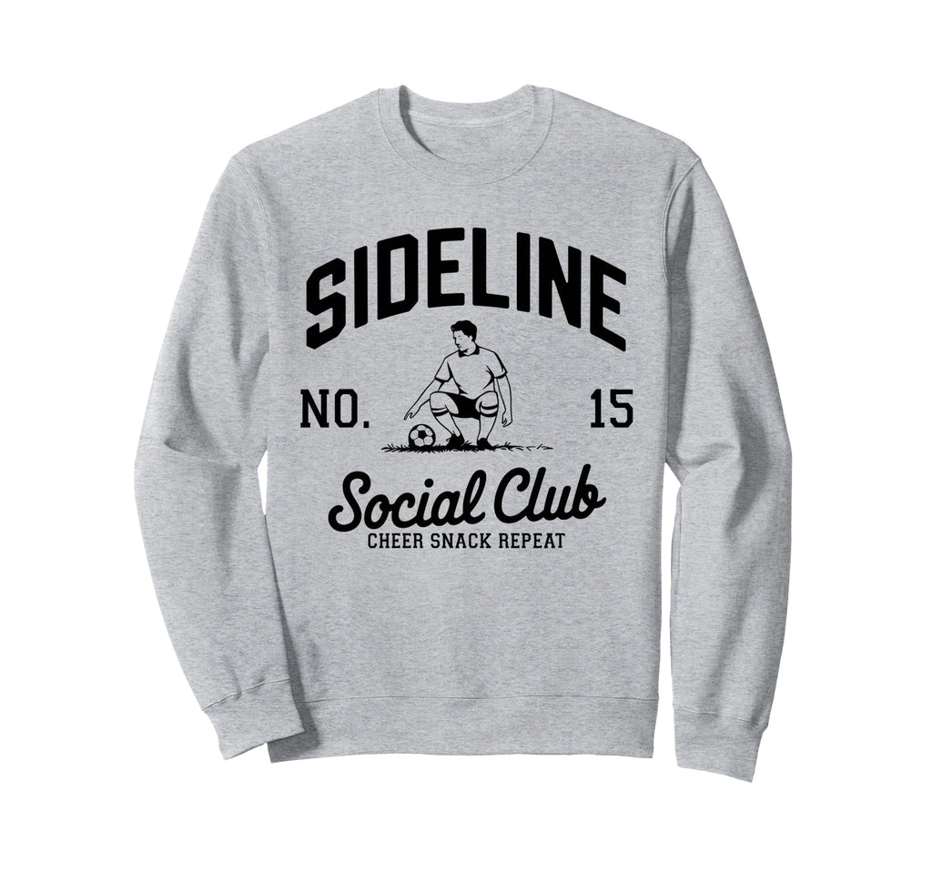 Sideline Social Club Soccer Mom Game Sweatshirt - Aesthetic Graphic Unisex - T-Shirt, Sweatshirt, Hoodie