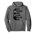 Best Bearded Beer Lovin Dog Dad Ever Funny Hoodie - Novelty Apparel Unisex - T-Shirt, Sweatshirt, Hoodie