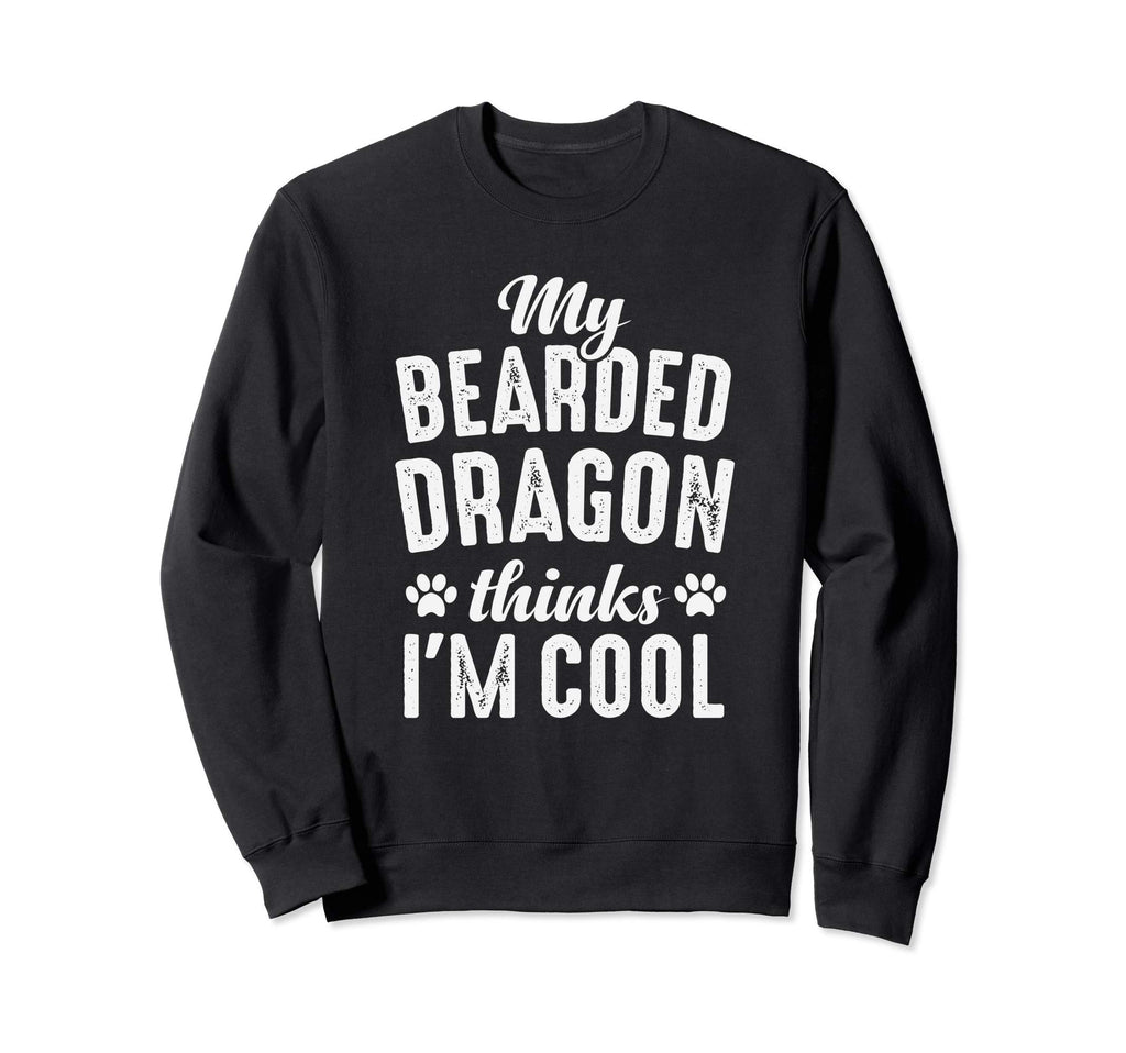 Bearded Dragon My Dog Thinks Im Dog Sweatshirt - Minimalist Print Unisex - T-Shirt, Sweatshirt, Hoodie