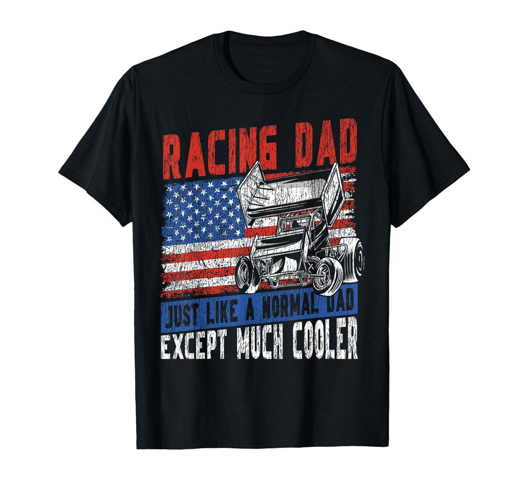 Dirt Track Racing Race Dad American T-Shirt - Novelty Apparel for Adults - T-Shirt, Sweatshirt, Hoodie