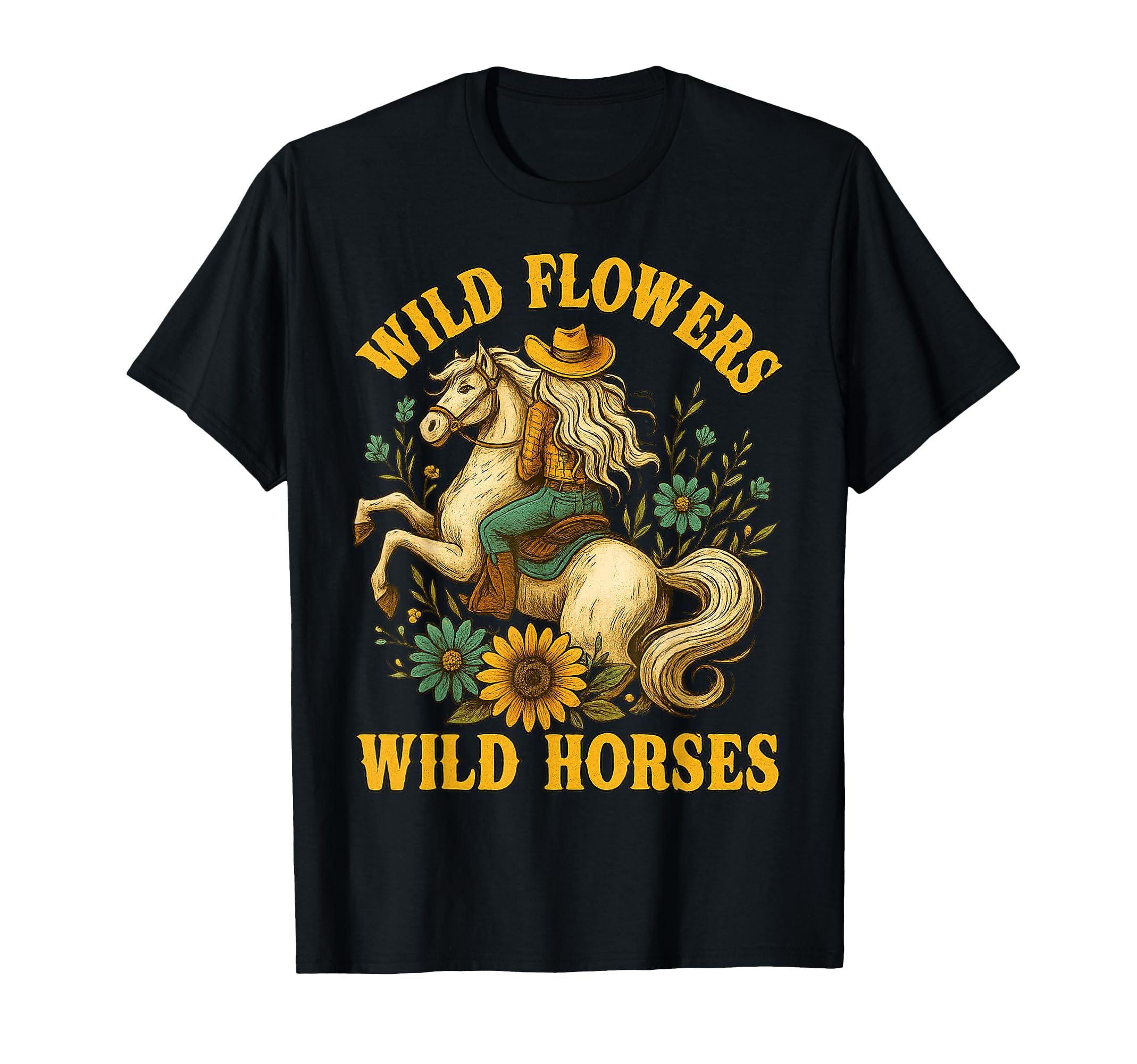 Flowers Wild Horses Cowgirl Western Gifts T-Shirt - Graphic Print Men Women - T-Shirt, Sweatshirt, Hoodie