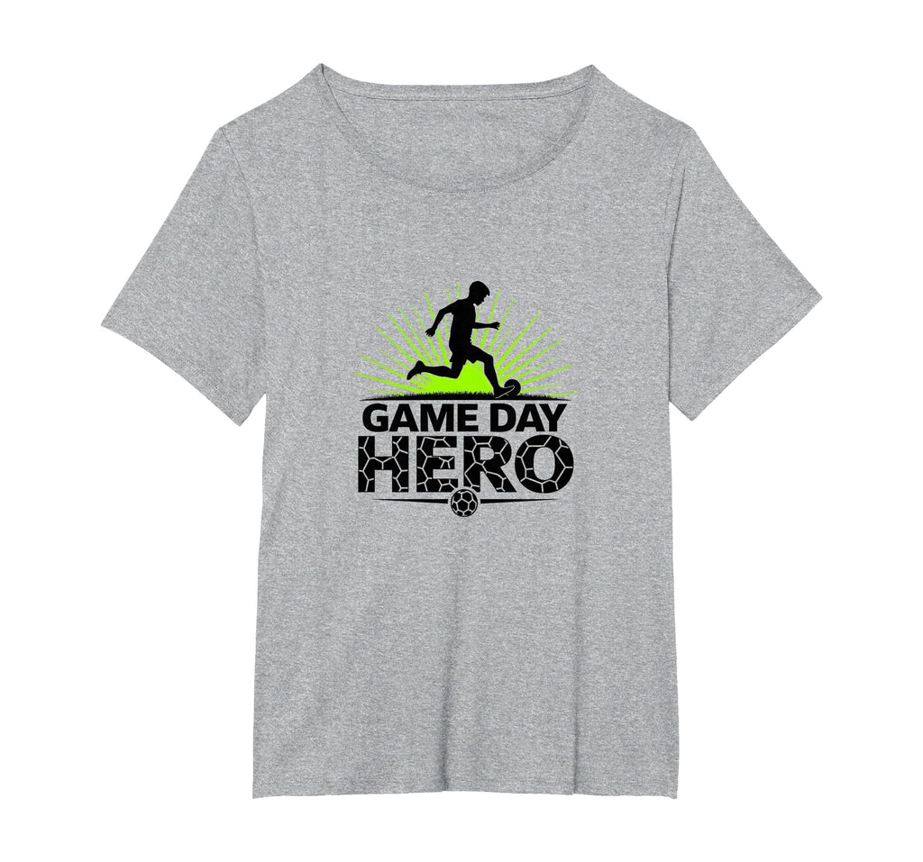 Game Day Hero Soccer Sports Fan Gift T-Shirt - Graphic Print Men Women - T-Shirt, Sweatshirt, Hoodie